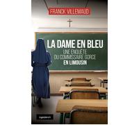 La dame en bleu - Franck Villemaud - La Geste - ebook (ePub) - Roman