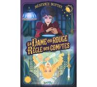 La Dame En Rouge Règle Ses Comptes