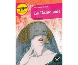 La Dame pâle Alexandre Dumas (Auteur), Marjorie Champetier (Auteur), Bertrand Louët (Collection dirigée par)