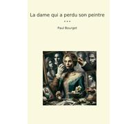 La dame qui a perdu son peintre