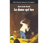 La dame qui tue