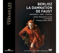 La Damnation de Faust – Berlioz, Antonacci, Vidal, Courjal – DVD