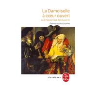 La Damoiselle à coeur ouvert