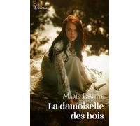 La damoiselle des bois: Intrépides et séductrices, les héroïnes Victoria vont conquérir l'Histoire !