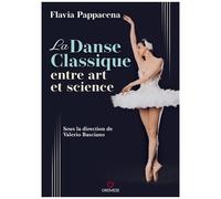 La Danse Classique Entre Art Et Science