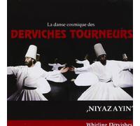 La Danse Cosmique des Derviches Tourneurs
