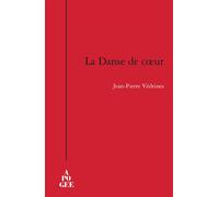 La danse de coeur - Jean-Paul Védrines - Apogee - broché - Roman