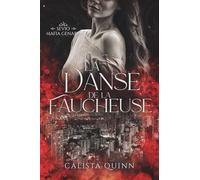 La danse de la Faucheuse: Romance Mafia (Famille Genaro - Sevio t.2)