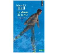La Danse De La Vie - Temps Culturel, Temps Vécu