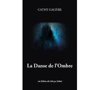 La Danse de l'Ombre