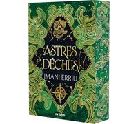La Danse des Astres - Livre 02 Astres déchus (broché) (02)