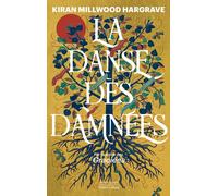 La Danse des damnées - Kiran Millwood Hargrave - Robert Laffont - broché - Roman