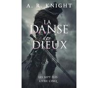 La Danse des Dieux