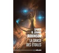 La danse des étoiles - Spider Robinson - Actusf - Poche - Roman