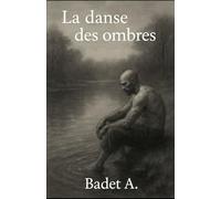 La danse des ombres