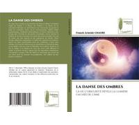 La Danse Des Ombres