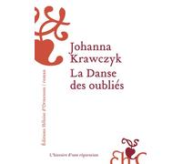 La Danse des oubliés - Johanna Krawczyk - Heloise Ormesson - broché - Roman