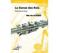 La danse des rois - Willy Van Dorsselaer - Flûte et Piano