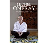 La danse des simulacres Ecrits esthétiques - Michel Onfray - Bouquins Editions - broché - Essai
