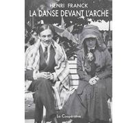 La Danse devant l'arche Œuvres complètes - Henri Franck - La Cooperative - broché - Poésie