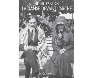 La Danse devant l'arche Œuvres complètes - Henri Franck - La Cooperative - broché - Poésie