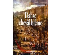 La Danse du cheval blême: Le roman de la grande épidémie de peste de 1720, à Marseille