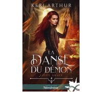 La danse du démon Lizzie Grace, T4 - Keri Arthur - Collection Infinity - broché - Roman