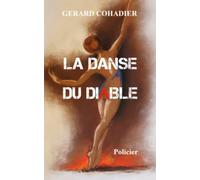 LA DANSE DU DIABLE