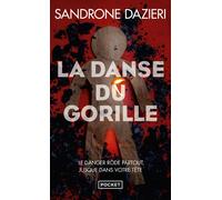 La Danse du gorille - Sandrone Dazieri - Pocket - Poche - Roman