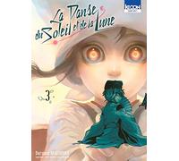 La Danse du soleil et de la lune T03