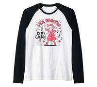 La Danse en Ligne est Mon Cardio Manche Raglan