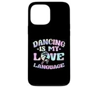 La danse est mon langage d'amour - Funny Dancing Lover Coque pour iPhone 13 Pro Max