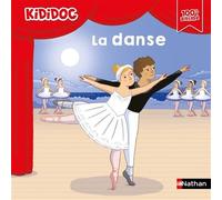 Françoise De Guibert – La danse – Livre animé Kididoc – Dès 5 ans – Cartonné
