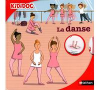 La danse – Livre animé Kididoc – Dès 6 ans – Nathan