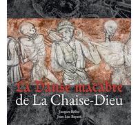 La Danse macabre de La Chaise-Dieu