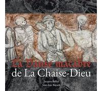 La Danse macabre de La Chaise-Dieu - Jacques Bellut - Hauteur D'homme - broché - Essai