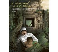 La danseuse aux dents noires - Jean Laurent Truc - Dupuis - relié - Bande dessinée