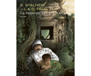La danseuse aux dents noires - Jean Laurent Truc - Dupuis - relié - Bande dessinée