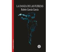 La danza de las fuerzas