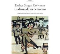 La Danza De Los Demonios [Livre en VO] Singer Kreitman, Esther (Auteur)