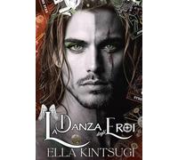 La Danza degli Eroi: Prudentia - Nephilim Knights #6