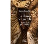 La Danza Dei Grembi. Meditazioni Per L'avvento