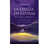 La danza en espiral / The Spiral Dance