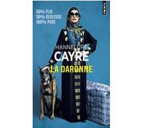 La Daronne Hannelore Cayre (Auteur)