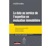 La data au service de l'expertise en évaluation immobilière Isidro Perez Mas (Auteur), Julien Deniel (Auteur), Clara Perez (Auteur), Rémy Le Floch (Auteur), Michel Huyghe (Auteur)