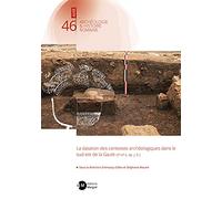 La datation des contextes archéologiques dans le sud-est de la Gaule (IIe-IIIe s. ap. J.-C.)