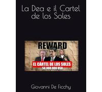 La Dea e il Cartel de los Soles