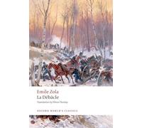 Émile Zola, Robert Lethbridge, Elinor Dorday – La Débâcle