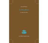 La Décadence : le mot et la chose