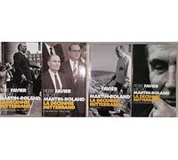 La Décennie Mitterrand en 4 volumes: Les Ruptures (1981-1984), Les épreuves (1984-1988), Les Défis (1988-1991), Les Déchirements (1992-1995)